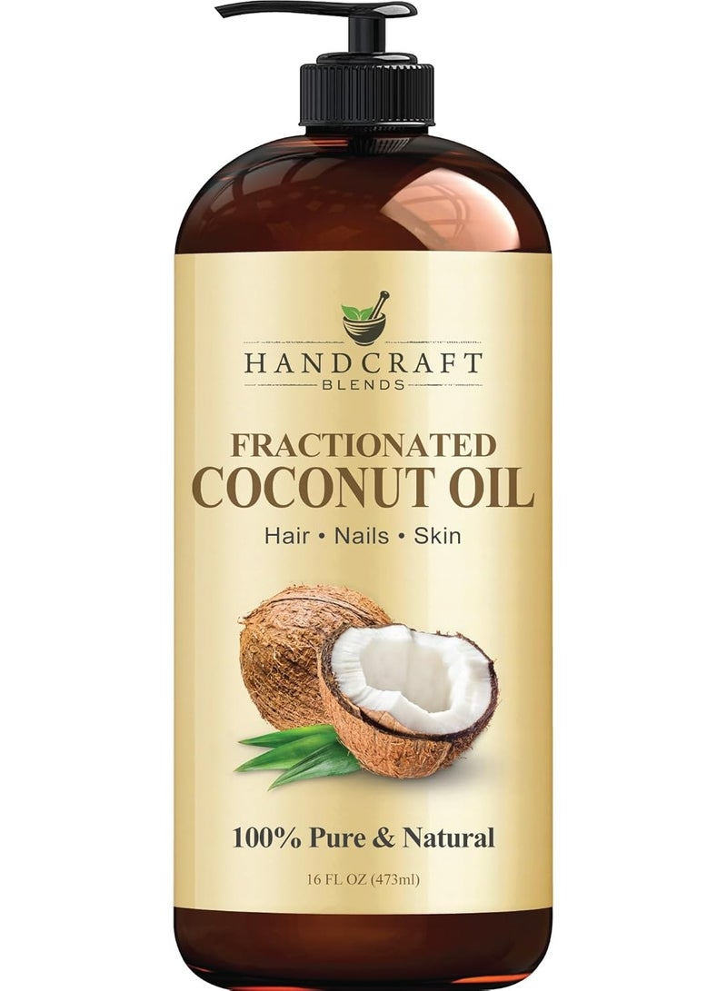 Handcraft Blends Fractionated Coconut Oil - 16 Fl Oz - 100% Pure and Natural - Premium Grade Oil for Skin and Hair - Carrier Oil - Hair and Body Oil - Massage Oil - Hair Tonic